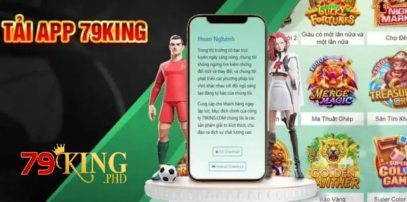 Tải App 79King 1 Link truy cập hệ thống 79King phải chính xác